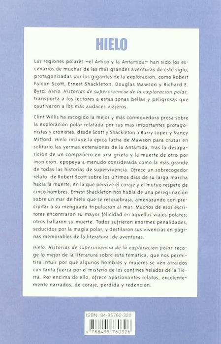 Hielo, historias de supervivencia de la exploración polar