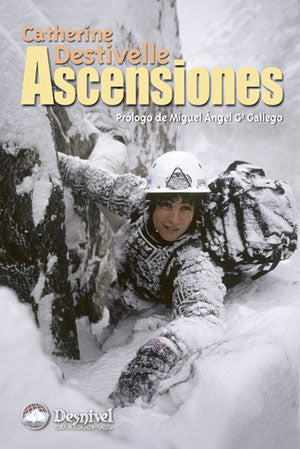Ascenciones biografia de la alpinista Catherine Destivelle