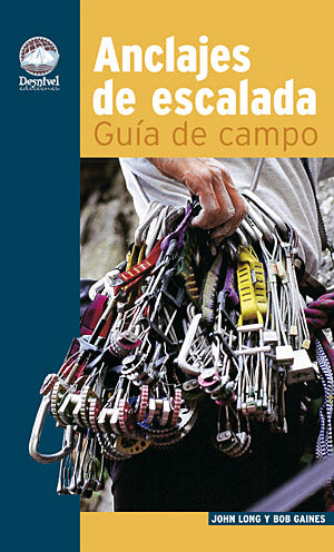 Anclajes de escalada: Guía de campo