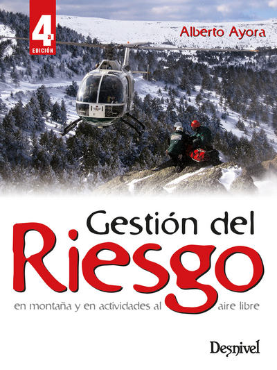 Gestión del riesgo en montañas y en actividades al aire libre