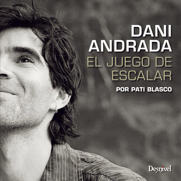 Dani Andrada. El juego de escalar
