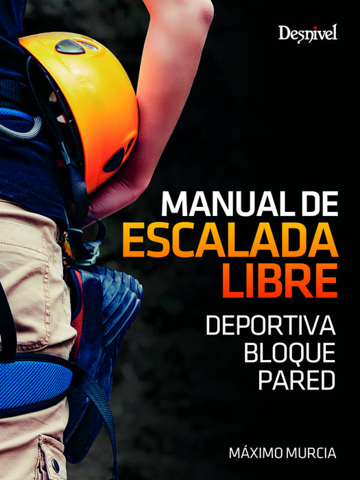 Manual de escalada libre: Deportiva Bloque Pared