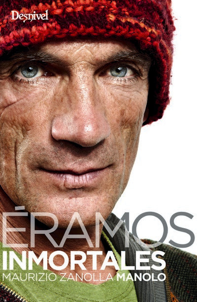 Eramos inmortales
