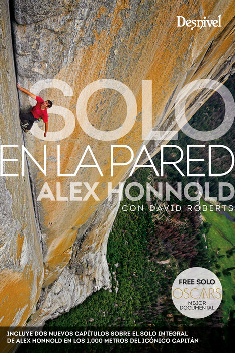 Solo en la pared Alex Honnold 2da edición