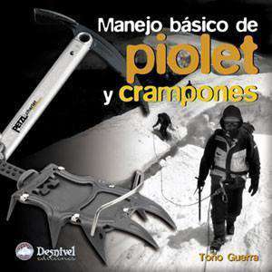Manejo básico de piolet y crampones-Desnivel-Ameyalli