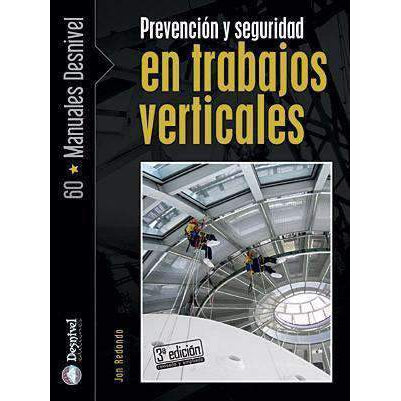 Prevención y seguridad en trabajos verticales-Desnivel-Ameyalli